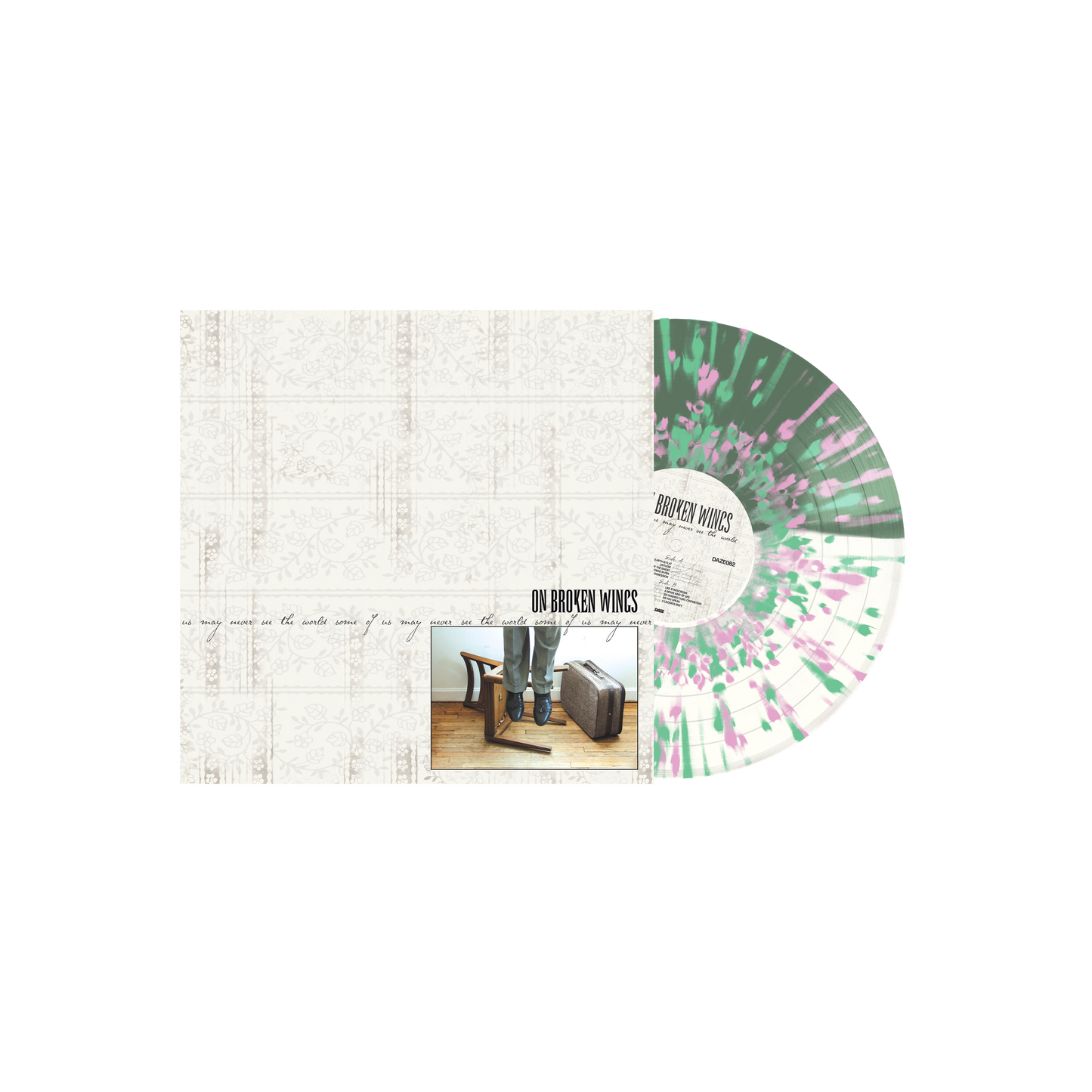 On Broken Wings - Some Of Us May Never See The World LP/CD