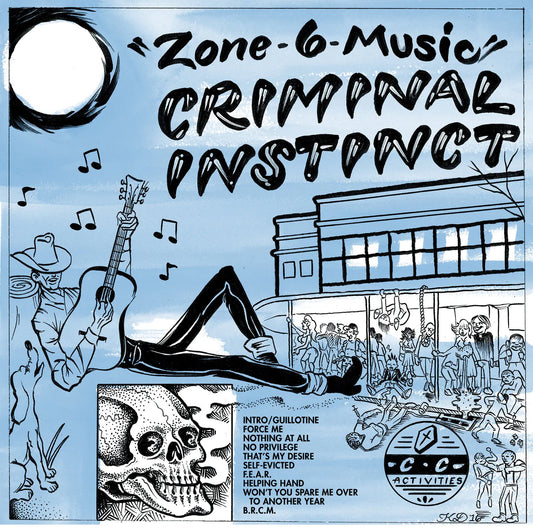 Criminal Instinct - Zone 6 Music LP