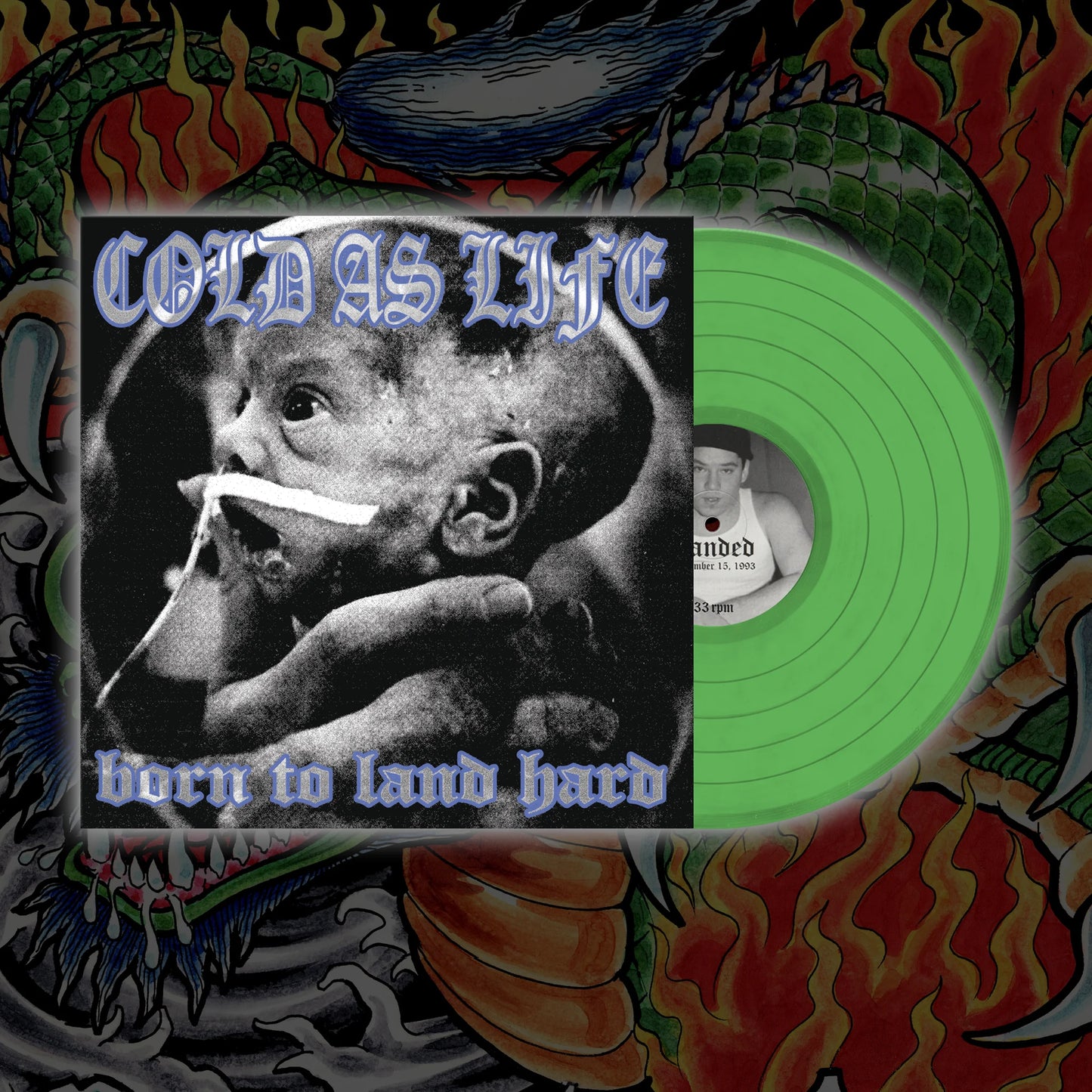 Cold As Life - Born To Land Hard LP