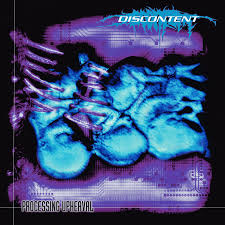 Discontent - Processing Upheaval CD
