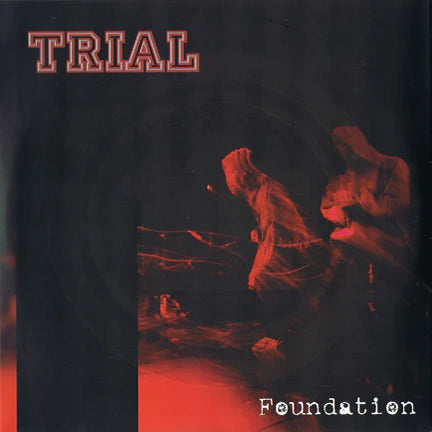 Trial - Foundation 7"