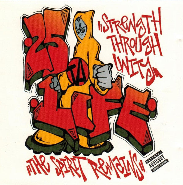 25 Ta Life - Strength Through Unity CD
