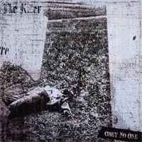 The Killer - Obey No One 7" EP