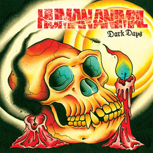 Human Animal - Dark Days 7" EP
