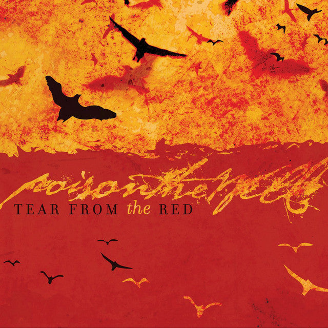 Poison The Well - Tear From The Red 12" Picture Disc LP