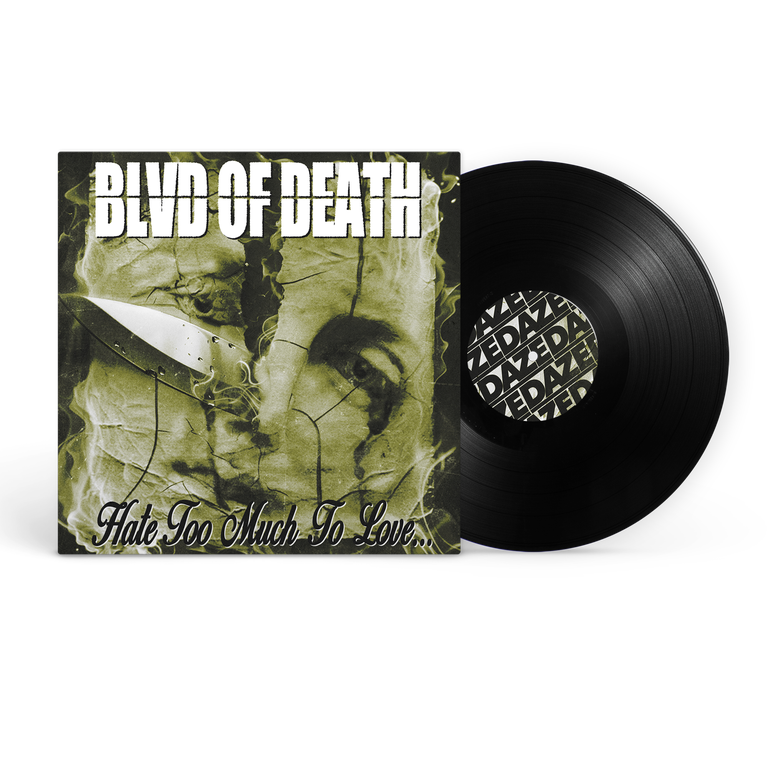 Blvd Of Death - Hate Too Much To Love... 12" EP