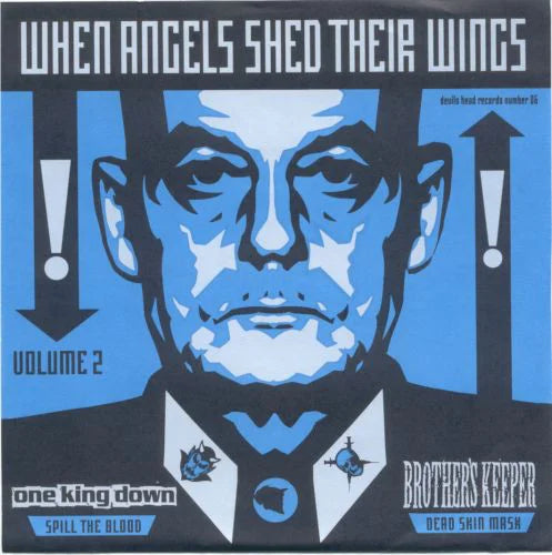 One King Down/Brothers Keeper - When Angels Shed Their Wings 7" EP
