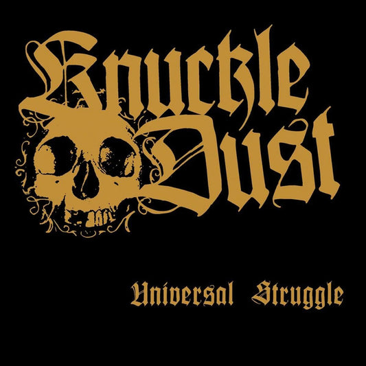 Knuckledust - Universal Struggle LP
