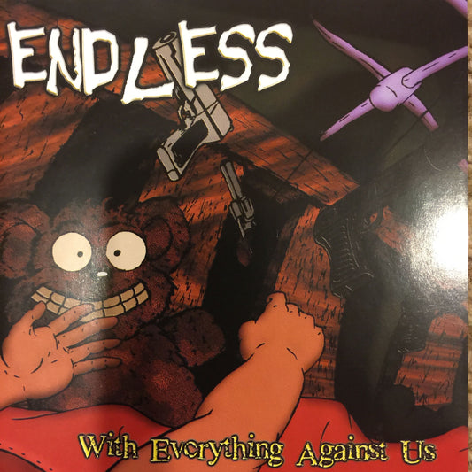 Endless - With Everything Against Us CD