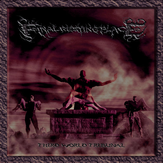 Final Resting Place - Third World Tribunal CD