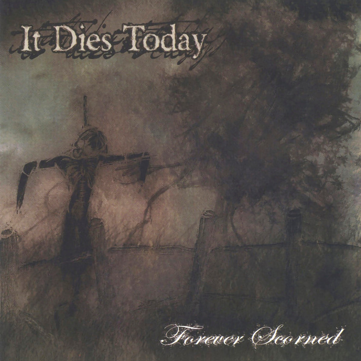 It Dies Today - Forever Scorned LP – DAZE