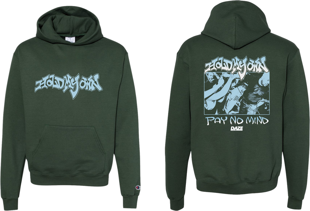 Hold My Own - Pay No Mind Champion Hoodie – DAZE