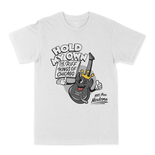 Hold My Own - Riff Kings Shirt