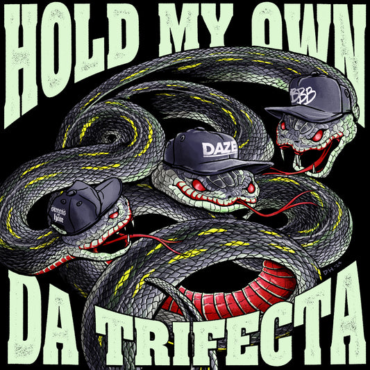 Hold My Own - Da Trifecta 7"