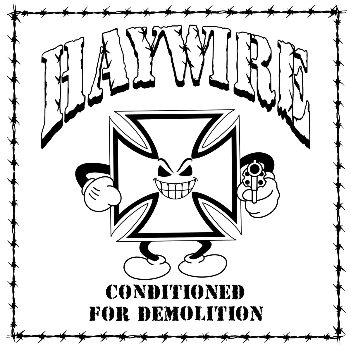 Haywire - Conditioned For Demolition LP/CD – DAZE