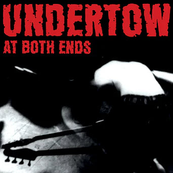 Undertow - At Both Ends LP