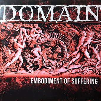 Domain - Embodiment of Suffering 12”