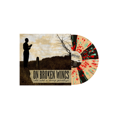 On Broken Wings - It's All A Long Goodbye LP