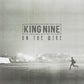 King Nine - On The Wire 7"