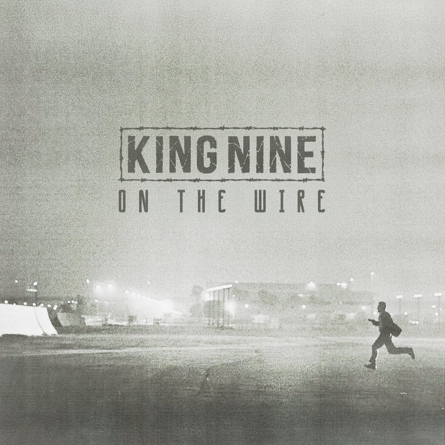 King Nine - On The Wire 7"