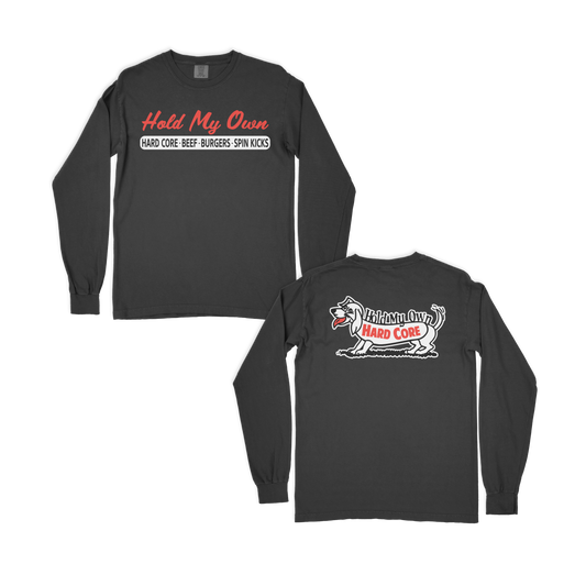 Hold My Own - Hard Core Beef Burgers Long Sleeve