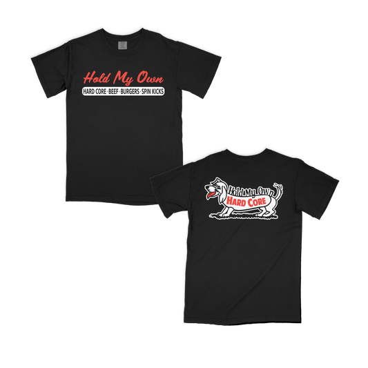 Hold My Own - Hard Core Beef Burgers Shirt
