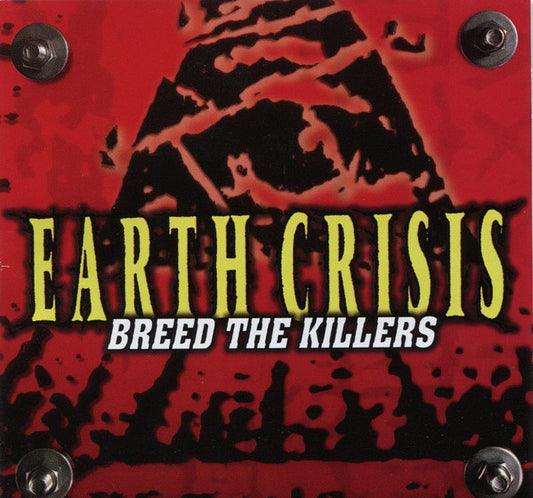 Earth Crisis - Breed The Killers LP