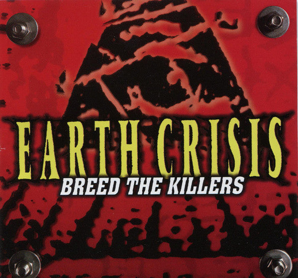 Earth Crisis - Breed The Killers LP