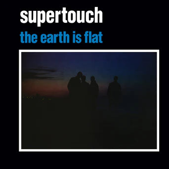 Supertouch - The Earth Is Flat LP