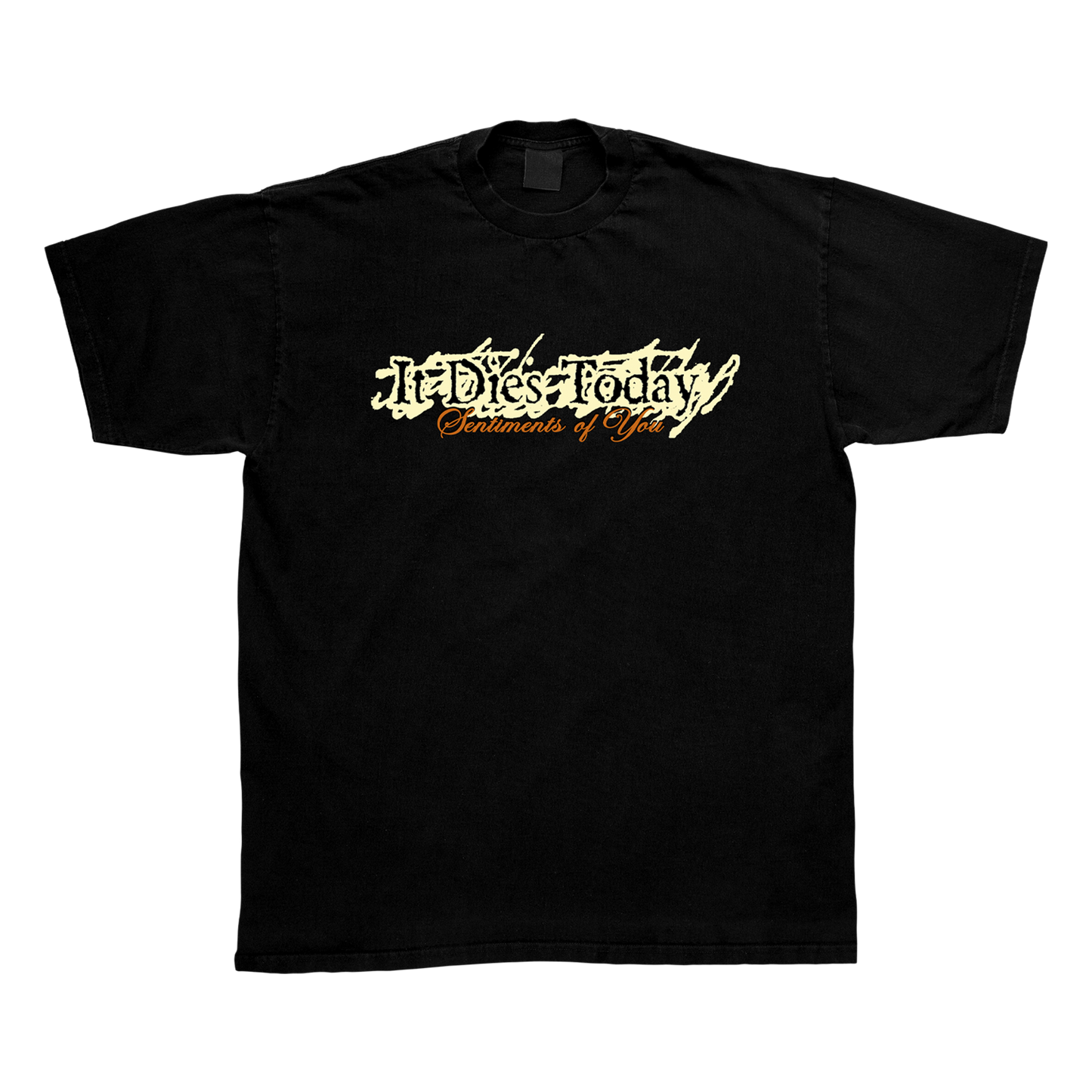 It Dies Today - Sentiments of You Shirt (Pre-Order)