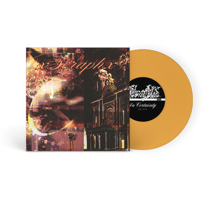 xSERAPHx - In Certainty / New Life Transcribed 7"/CS