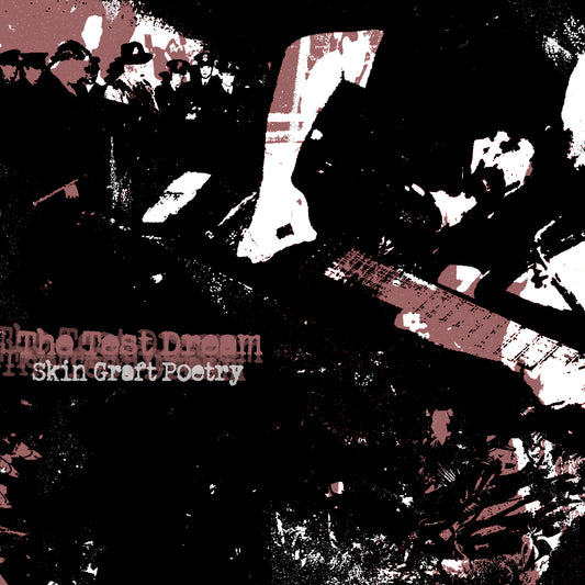 The Test Dream - Skin Graft Poetry CD