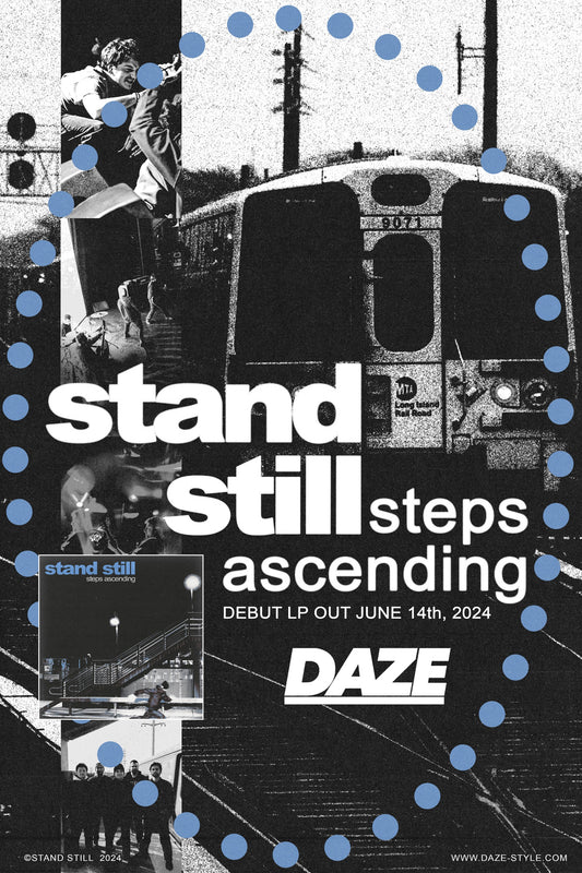 Stand Still - Steps Ascending Poster (Pre-Order)