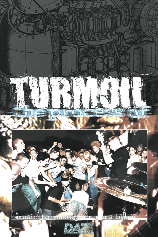 Turmoil - The Process Of Poster (Pre-Order)