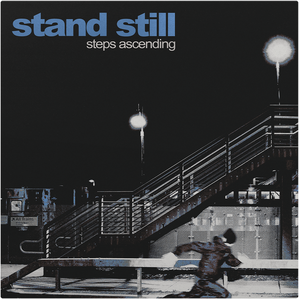 Stand Still - Steps Ascending LP/CD – DAZE
