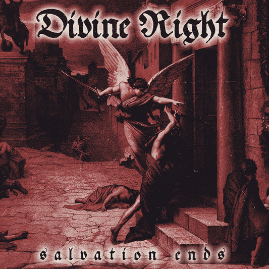 Divine Right - Salvation Ends LP