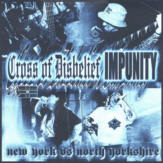 Cross Of Disbelief / Impunity - Split CD