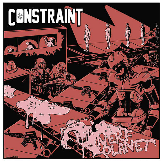 Constraint - Nerf Planet 7”