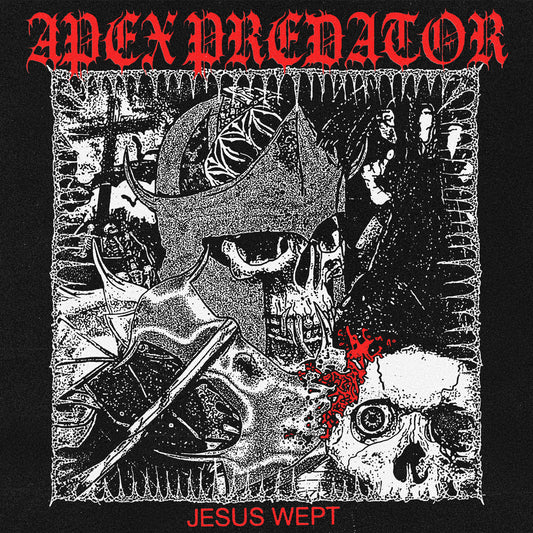 Apex Predator - Jesus Wept LP