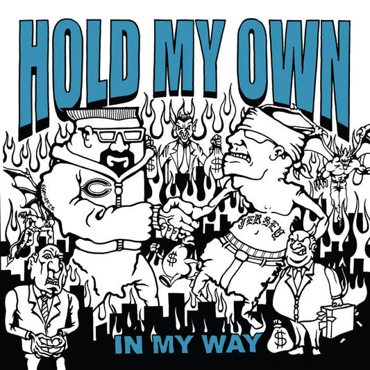 Hold My Own - In My Way CS