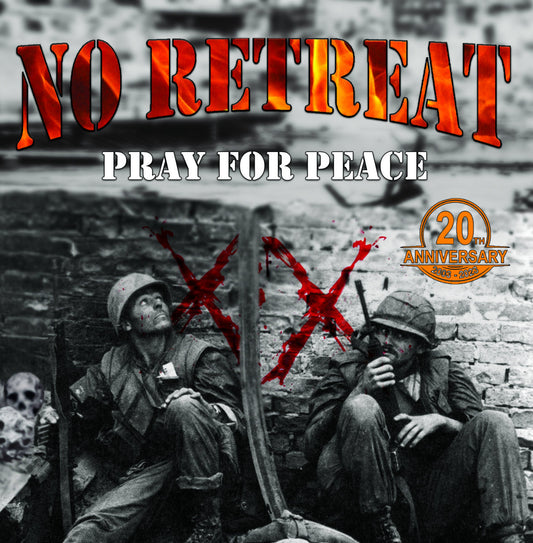 No Retreat - Pray For Peace LP/CD
