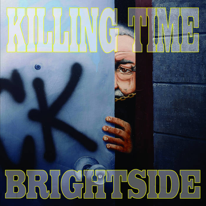 Killing Time - Brightside LP