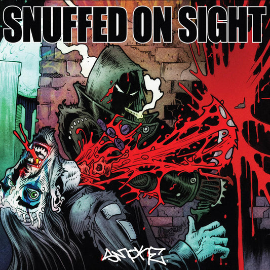 Snuffed On Sight - Smoke LP