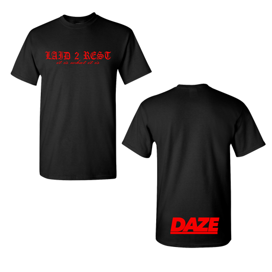 Laid 2 Rest - It Is What It Is Shirt
