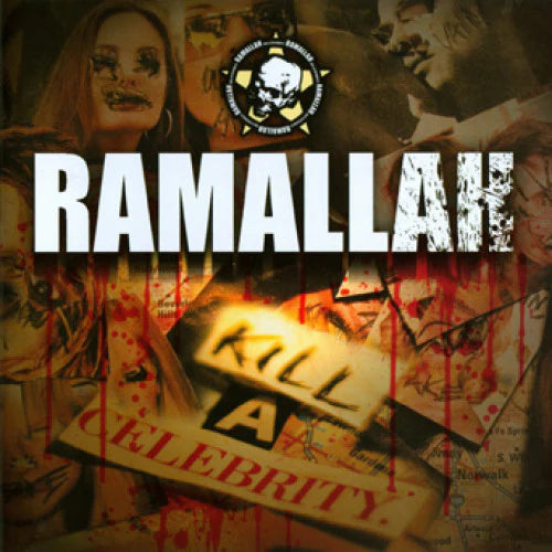 Ramallah - Kill A Celebrity CD