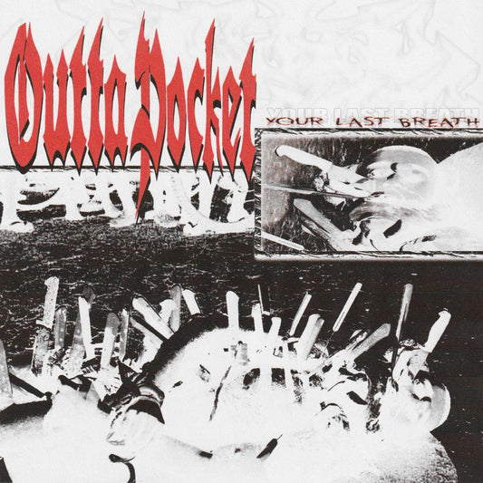 Outta Pocket - Your Last Breath CD