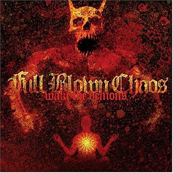 Full Blown Chaos - Wake The Demons CD