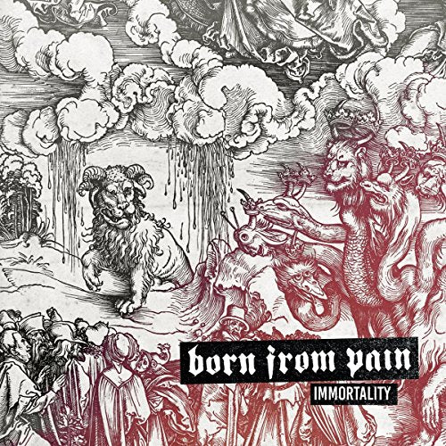 Born From Pain - Immortality LP
