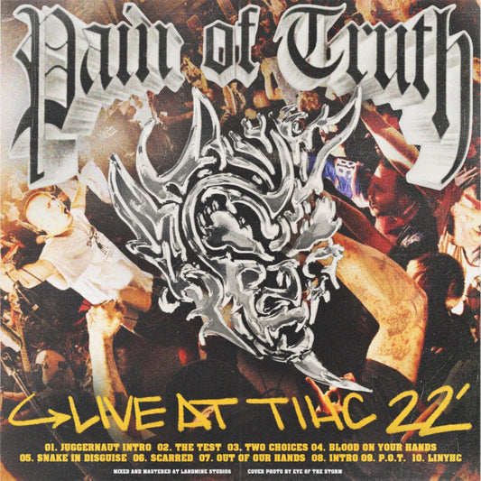 Pain Of Truth - Live At TIHC 22' CS