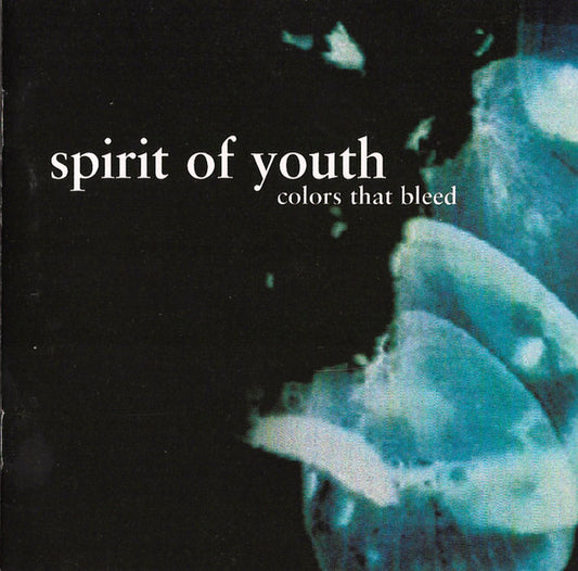 Spirit Of Youth - Colors That Bleed CD